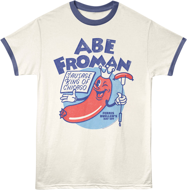 Abe Froman Sausage King Ferris Bueller's Day Off Ringer Shirt
