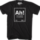 Ah The Element Of Surprise T-Shirt thumbnail