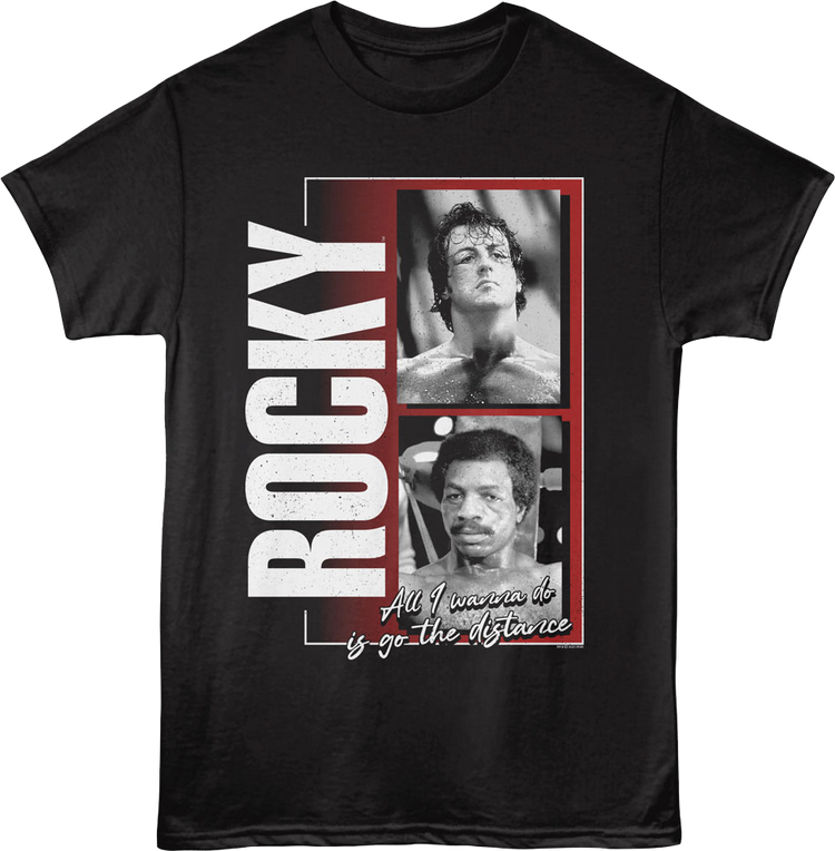 All I Wanna Do Is Go The Distance Photos Rocky T-Shirt