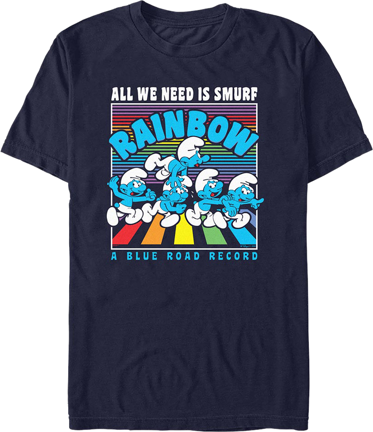 All You Need Is Smurf T-Shirt