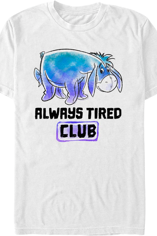 Always Tired Club Winnie The Pooh T-Shirt