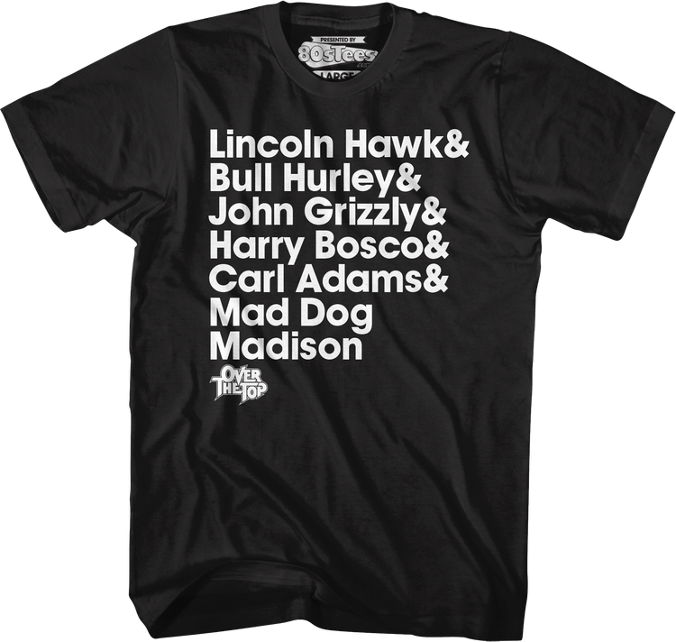 Arm Wrestler Names Over The Top T-Shirt