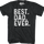 Best Dad Ever T-Shirt