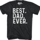 Best Dad Ever T-Shirt thumbnail