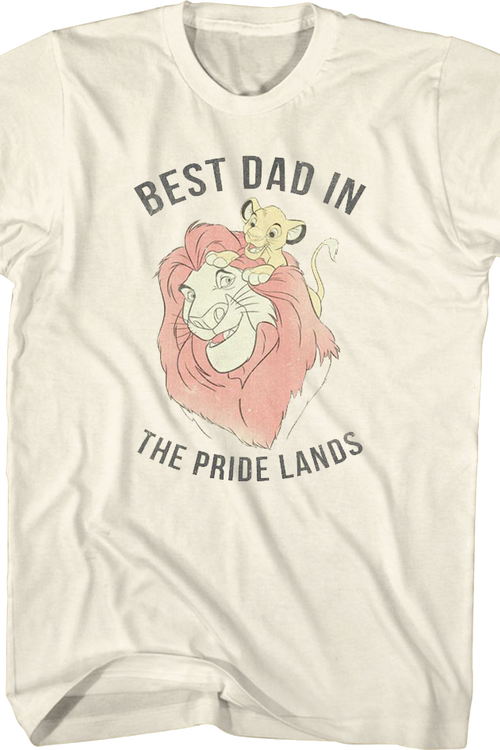 Best Dad In The Pride Lands Lion King Disney T-Shirt