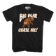 Big Bear Chase Me T-Shirt thumbnail