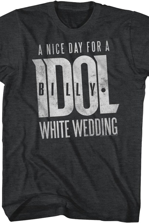 A Nice Day For A White Wedding Billy Idol T-Shirt