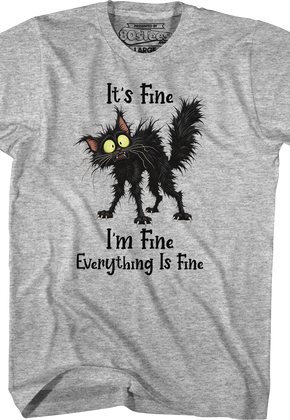 Black Cat Everything Is Fine T-Shirt