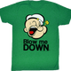 Blow Me Down Popeye T-Shirt thumbnail