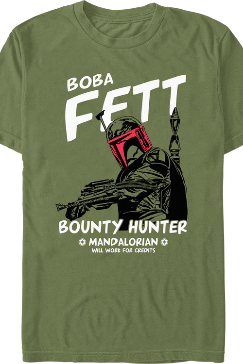 Boba Fett Will Work For Credits Star Wars T-Shirt