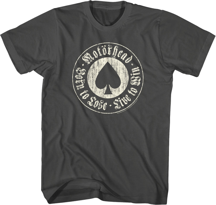 Born To Lose Live To Win Motorhead T-Shirt