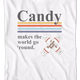 Candy Makes The World Go 'Round Tootsie Roll T-Shirt thumbnail