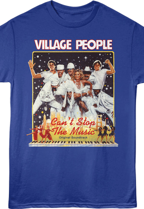 Can't Stop the Music Village People T-Shirt
