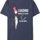 Cat In The Hat Loading Moment Of Genius Dr. Seuss T-Shirt thumbnail
