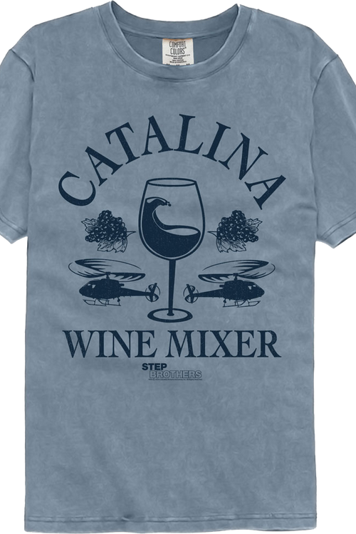 Catalina Wine Mixer Step Brothers Comfort Colors Brand T-Shirt