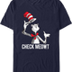 Check Meowt Dr. Seuss T-Shirt thumbnail