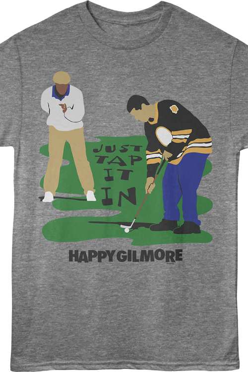 Chubbs & Happy Just Tap It In Happy Gilmore T-Shirt