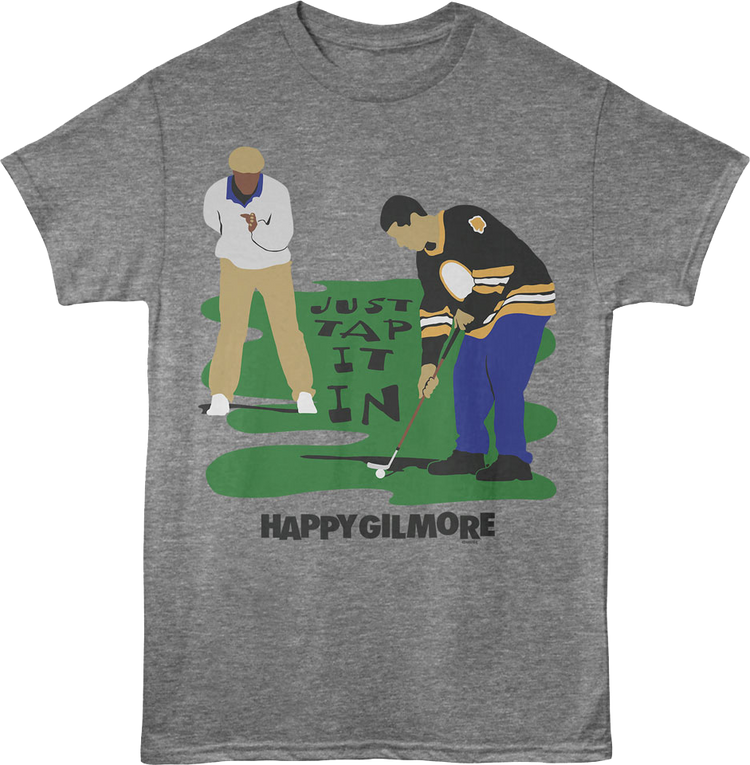 Chubbs & Happy Just Tap It In Happy Gilmore T-Shirt