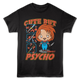 Chucky Cute But Psycho Child's Play T-Shirt thumbnail