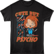 Chucky Cute But Psycho Child's Play T-Shirt thumbnail