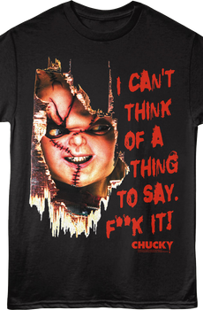 I Can't Think Of A Thing To Say Child's Play T-Shirt