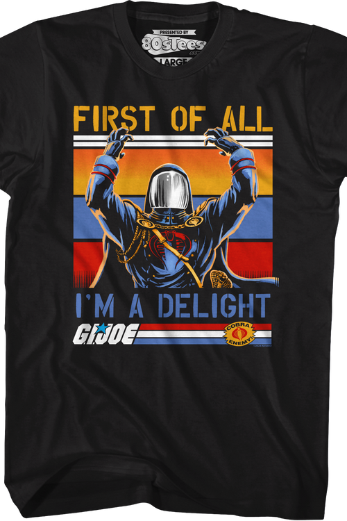 Cobra Commander I'm A Delight GI Joe T-Shirt