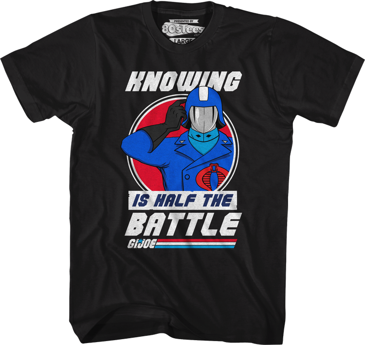 Cobra Commander Knowing Is Half The Battle GI Joe T-Shirt
