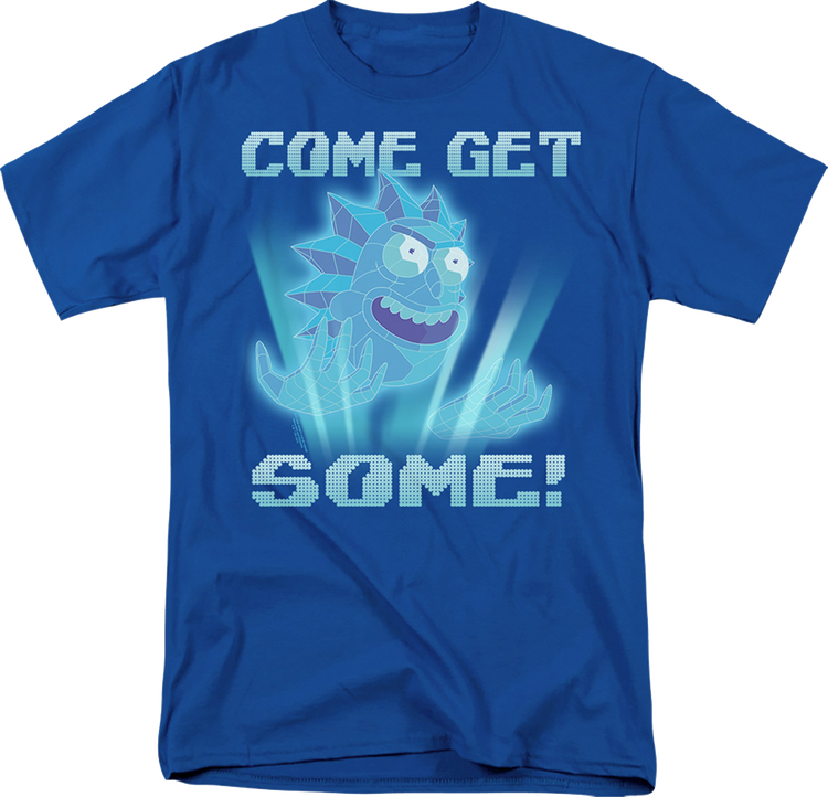 Come Get Some Rick And Morty T-Shirt