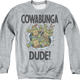 Cowabunga Dude Teenage Mutant Ninja Turtles Sweatshirt thumbnail