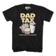 Dad Tax T-Shirt thumbnail