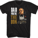Dad You're The Don Godfather T-Shirt thumbnail