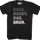 Dada Daddy Dad Bruh T-Shirt