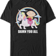 Damn You All Family Guy T-Shirt thumbnail