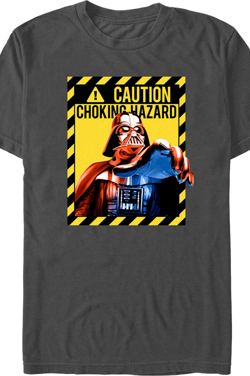 Darth Vader Caution Choking Hazard Star Wars T-Shirt