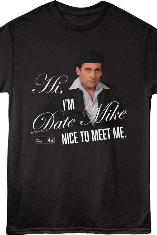 Date Mike The Office T-Shirt