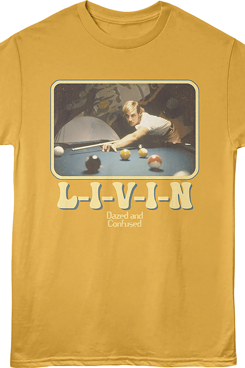 David L-I-V-I-N Dazed And Confused T-Shirt