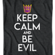 Decepticons Keep Calm And Be Evil Transformers T-Shirt thumbnail