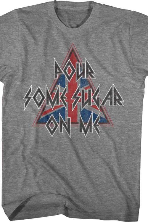 Def Leppard Pour Some Sugar On Me Shirt