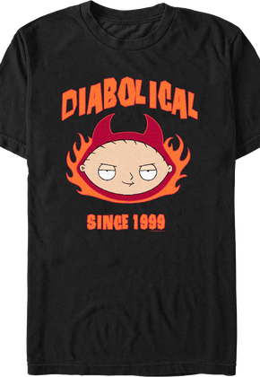 Diabolical Since 1999 Family Guy T-Shirt