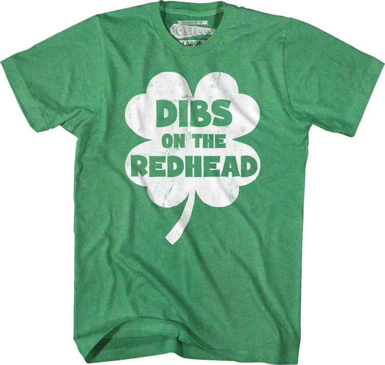 Dibs On The Redhead T-Shirt