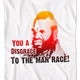 Disgrace To The Man Race Mr. T Shirt thumbnail