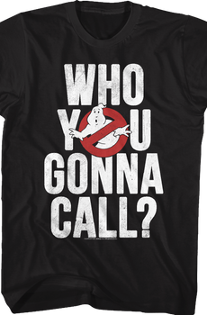 Distressed Who You Gonna Call Real Ghostbusters T-Shirt