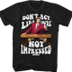 Don't Act Like You're Not Impressed Anchorman T-Shirt thumbnail