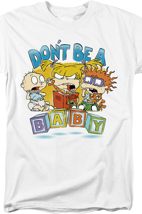 Don't Be A Baby Blocks Rugrats T-Shirt