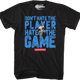 Don't Hate The Player Hate The Game Monopoly T-Shirt thumbnail