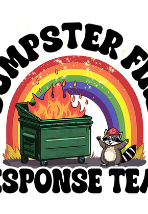 Dumpster Fire Response Team 4