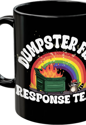 Dumpster Fire Response Team Coffee Mug
