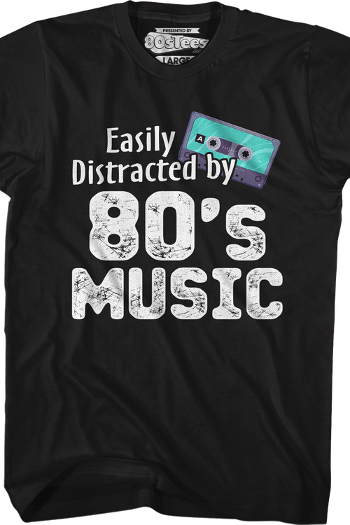 Easily Distracted By 80's Music T-Shirt