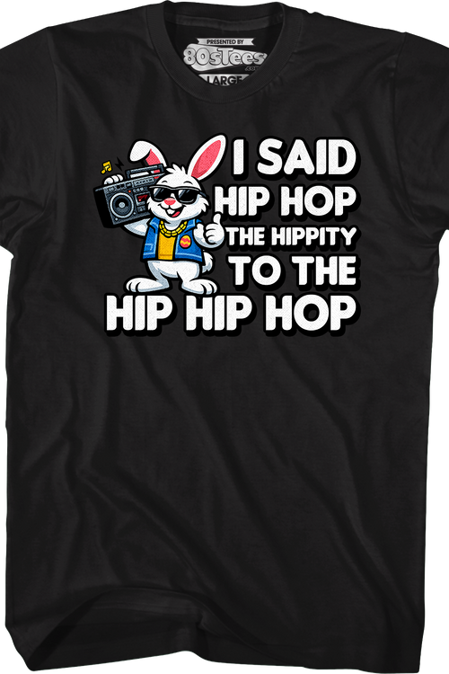 Easter Bunny Hip Hop T-Shirt
