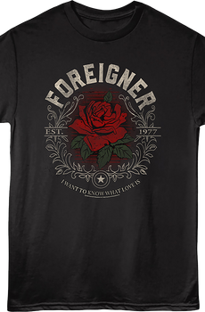 Est. 1977 I Want To Know What Love Is Foreigner T-Shirt